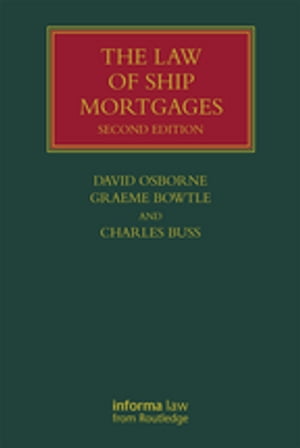 The Law of Ship Mortgages