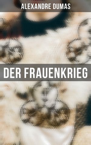 Der Frauenkrieg