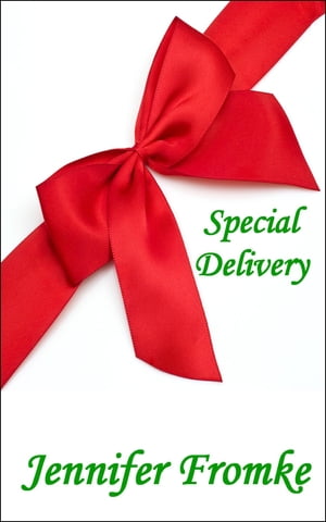 Special Delivery【電子書籍】[ Jennifer Fro