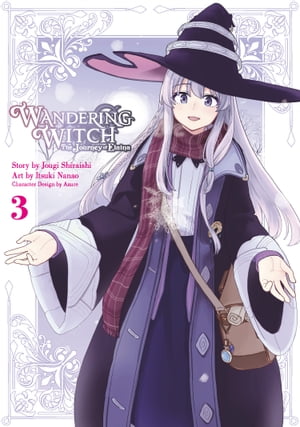 Wandering Witch 03 (Manga) The Journey of Elaina【電子書籍】 Jougi Shiraishi