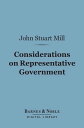 ŷKoboŻҽҥȥ㤨Considerations on Representative Government (Barnes & Noble Digital LibraryŻҽҡ[ John Stuart Mill ]פβǤʤ240ߤˤʤޤ