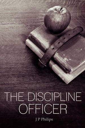 The Discipline OfficerŻҽҡ[ J P Philips ]