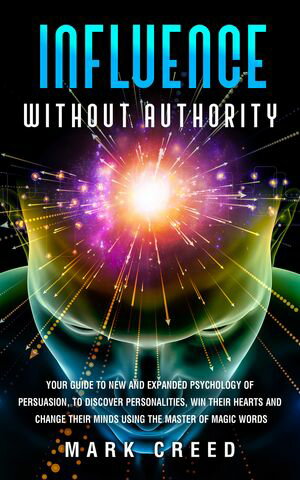 Influence Without Authority