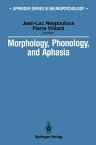 Morphology, Phonology, and Aphasia【電子書籍】