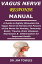 Vagus Nerve Response Manual