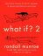 What If? 2