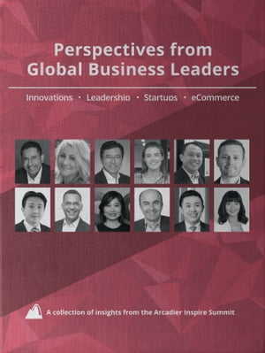 Perspectives from Global Business Leaders