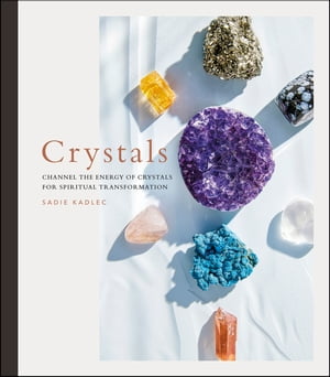 Crystals