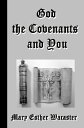 God the Covenants and You