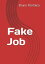 Fake JobŻҽҡ[ Bruno Pantaleo ]