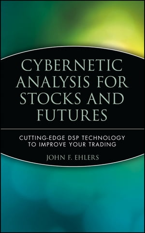 Cybernetic Analysis for Stocks and Futures