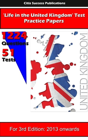 Life in the UK (UK Citizenship) Practice Tests