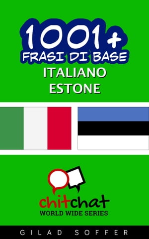 1001+ Frasi di Base Italiano - Estone