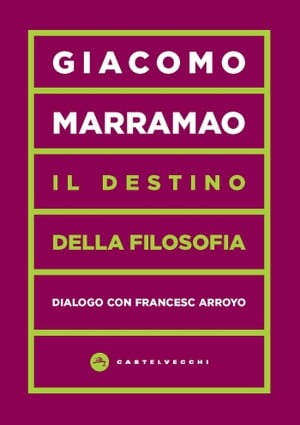 Il Destino della filosofia