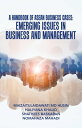 A Handbook of Asean Business Cases: Emerging Issues in Business and Management【電子書籍】 Maizaitulaidawati Md Husin