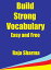 Build Strong Vocabulary: Easy and Free