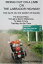 Riding Out On A Limb On The Labrador Highway, Five Days On The Worst Of Roads, The Slowest Race Through A Barren Wilderness To Meet A Ferry That May Not Be ThereŻҽҡ[ R. Grammaticus ]