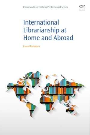 International Librarianship at Home and Abroad