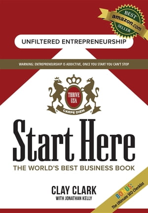 Start Here: The World's Best Business Growth & C