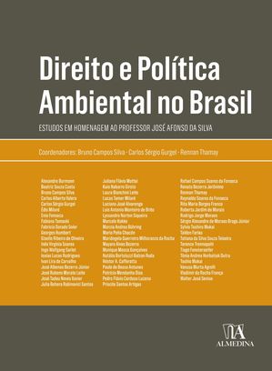 楽天楽天Kobo電子書籍ストアDireito e Pol?tica Ambiental no Brasil Estudos em homenagem ao Professor Jos? Afonso da Silva【電子書籍】[ Bruno Campos Silva ]