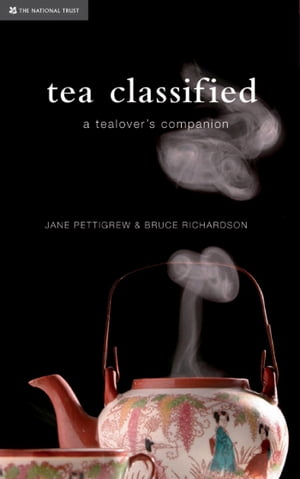 Tea Classified【電子書籍】[ Jane Pettigrew ]
