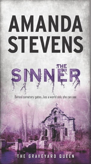 The Sinner【電子書籍】[ Amanda Stevens ]