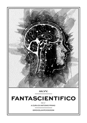 Fantascientifico Vol.2【電子書籍】[ Aa. Vv. ]