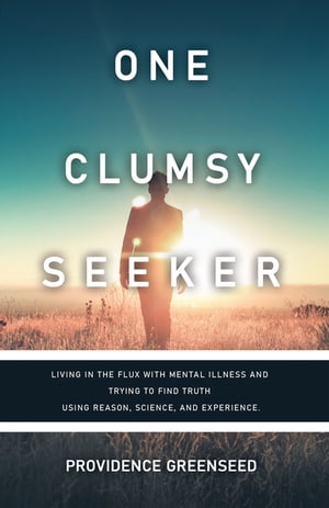 One Clumsy Seeker