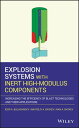 Explosion Systems with Inert High-Modulus Components Increasing the Efficiency of Blast Technologies and Their Applications【電子書籍】 Igor A. Balagansky