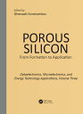 ŷKoboŻҽҥȥ㤨Porous Silicon: From Formation to Applications: Optoelectronics, Microelectronics, and Energy Technology Applications, Volume ThreeŻҽҡۡפβǤʤ7,901ߤˤʤޤ