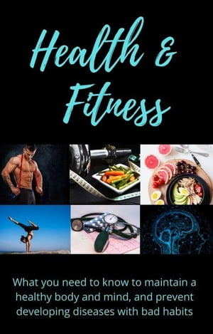 HEALTH AND FITNESS【電子書籍】[ Lucilia He