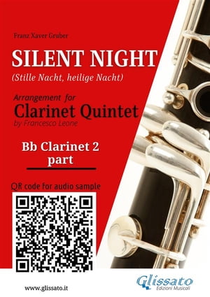 Bb Clarinet 2 part of "Silent Night" for Clarinet Quintet/Ensemble