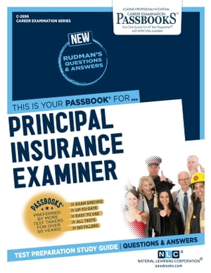 Principal Insurance Examiner Passbooks Study GuideŻҽҡ[ National Learning Corporation ]