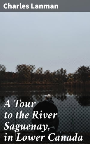 ＜p＞In 'A Tour to the River Saguenay, in Lower Canada', Charles Lanman takes readers on a vivid journey to the scenic landscapes of Lower Canada. Through detailed descriptions and insightful reflections, Lanman captures the beauty and tranquility of the River Saguenay. His lyrical prose and keen observations immerse readers in the natural wonders of the region, making this travel narrative a compelling read for nature enthusiasts and armchair travelers alike. Lanman's work is a blend of poetic imagery and factual details, providing readers with both an aesthetic and informative experience. Set against the backdrop of the mid-19th century, the book offers a valuable glimpse into the literary and cultural context of the era. Charles Lanman, a renowned American author and traveler, brings his expertise and passion for nature writing to this work. His firsthand experiences and deep appreciation for the natural world shine through in his descriptive and evocative prose. Recommended for those seeking a beautifully crafted travelogue that celebrates the enchanting landscapes of Lower Canada, 'A Tour to the River Saguenay' is a timeless literary gem that continues to inspire readers today.＜/p＞画面が切り替わりますので、しばらくお待ち下さい。 ※ご購入は、楽天kobo商品ページからお願いします。※切り替わらない場合は、こちら をクリックして下さい。 ※このページからは注文できません。