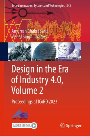 Design in the Era of Industry 4.0, Volume 2