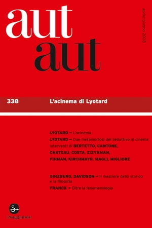 Aut aut 338 - L’acinema di Lyotard