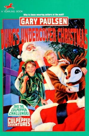 DUNC'S UNDERCOVER CHRISTMASŻҽҡ[ Gary Paulsen ]