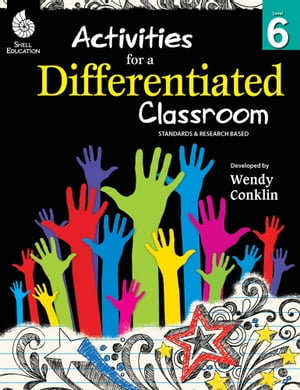 Activities for a Differentiated Classroom Level 6