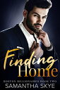 Finding Home【電子書籍】 Samantha Skye