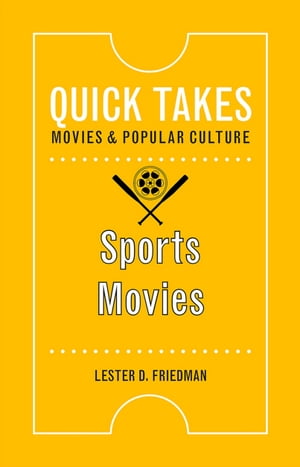 Sports Movies【電子書籍】[ Lester D. Friedman ]