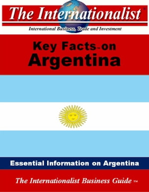 Key Facts on Argentina