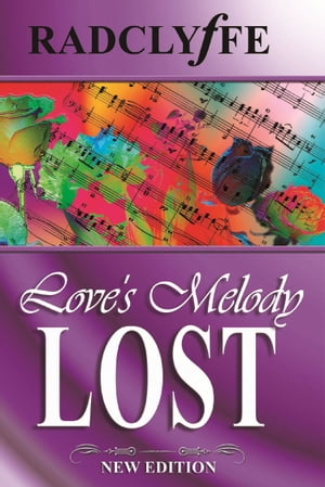 Love’s Melody Lost