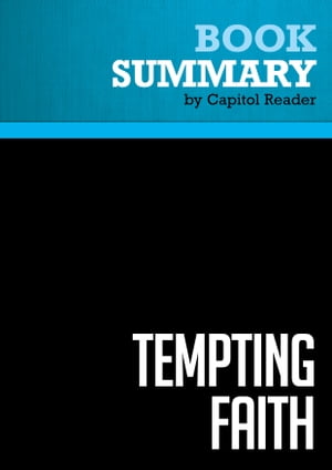 Summary: Tempting Faith