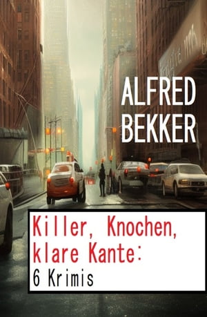 Killer, Knochen, klare Kante: 6 Krimis