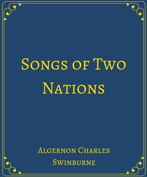 Songs of Two Nations