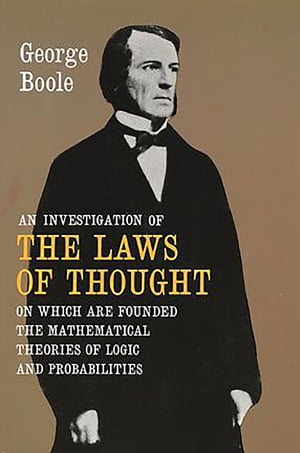 An Investigation of the Laws of Thought