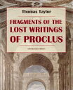 ŷKoboŻҽҥȥ㤨Fragments of the Lost Writings of ProclusŻҽҡ[ Thomas Taylor ]פβǤʤ61ߤˤʤޤ