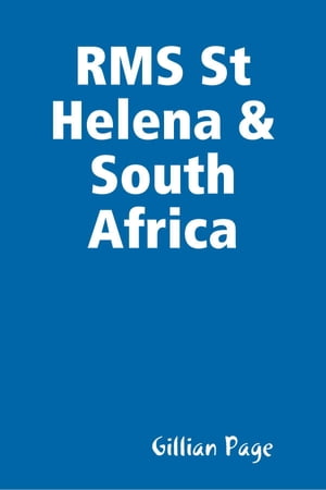 RMS St Helena & South Africa【電子書籍】[ 