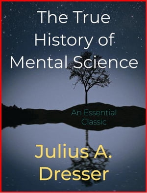 The True History of Mental Science【電子書