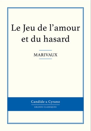 Le Jeu de l'amour et du hasard